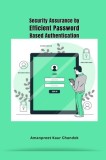 Security Assurance by Efficient Password Based Authentication, 2016