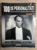 Revista 100 personalități Mustafa Kemal Ataturk nr.67