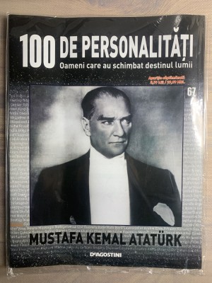 Revista 100 personalități Mustafa Kemal Ataturk nr.67 foto