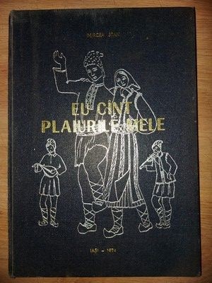 Eu cint plaiurile mele- Mircea Stan