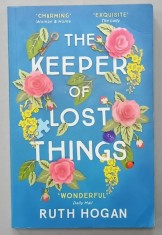 THE KEEPERS OF LOST THINGS by RUTH HOGAN , 2017 foto