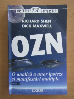 OZN. O analiza - Richard Shen, Dick Maxwell foto