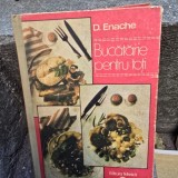 D. Enache, Bucatarie pentru toti