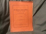 Din relatiile Franco-Romane Un scriitor francez despre romani si un scriitor roman in Franta / Elias Regnault si Grigore Ganescu de N Iorga anul 1920
