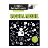 Ghidul laudarosului - expert in social media - Crime Scene Press