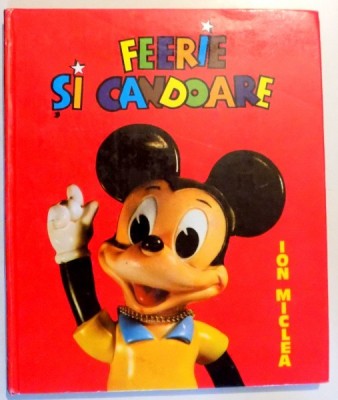 FEERIE SI CANDOARE de ION MICLEA , 1989 foto