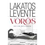 V&ouml;r&ouml;s - Lakatos Levente