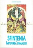 Cumpara ieftin Sfintenia. Implinirea Umanului - Nichifor Crainic