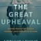 The Great Upheaval: Higher Education&#039;s Past, Present, and Uncertain Future