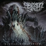 Glacial Domination - Vinyl | Frozen Soul, Rock, Century Media