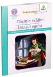 Cumpara ieftin Gasetele vrajite &bull; Uriasul egoist