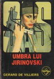 GERARD DE VILLIERS - UMBRA LUI JIRINOVSKI ( SAS )