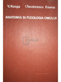 V. Ranga - Anatomia și fiziologia omului (editia 1970)
