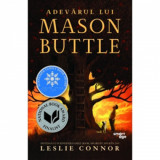 Cumpara ieftin Adevarul Lui Mason Buttle , Leslie Connor, Corint Junior