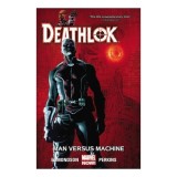 Deathlok - Man Versus Machine