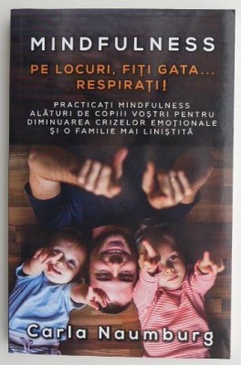 Pe locuri, fiti gata... Respirati! - Carla Naumburg foto