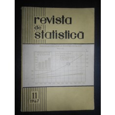 Revista de Statistica. Anul XVI. Noiembrie 1967
