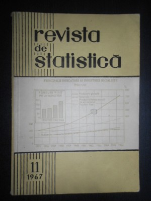 Revista de Statistica. Anul XVI. Noiembrie 1967 foto