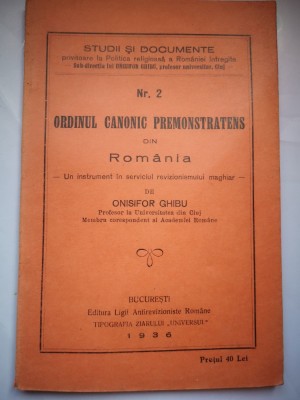 Ordinul Canonic Premonstratens din Romania - Onisifor Ghibu, Prof. la Universitatea din Cluj, Membru corespondent al Academiei Romane foto