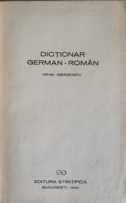 DICTIONAR GERMAN-ROMAN-MIHAI ISBASESCU foto