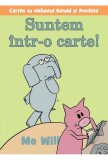 Suntem intr-o carte! | Mo Willems, Vlad Si Cartea Cu Genius