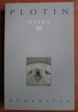Plotin - Opere (volumul 3)
