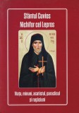 Sfantul Cuvios Nichifor cel Lepros. Viata, minuni, acatistul, paraclisul si, Agapis