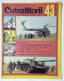 CUTEZATORII , REVISTA SAPTAMANALA EDITATA DE CONSILIUL NATIONAL AL ORGANIZATIEI PIONIERILOR , ANUL III , NUMARUL 43 , 1969