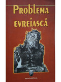 Aura Christi - Problema evreiasca (editia 2006)