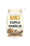 Banii &icirc;n cuplu și &icirc;n familie - Paperback - Marie-Claude Fran&ccedil;ois-Laugier - Philobia