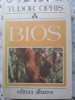 BIOS Vol. 3 - Tudor Opris - Problemele Lumii Vii - Biologie, Editura Albatros 1988, 510 Pagini, Coperta Cartonata