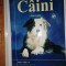CARTE - CAINI - GHID COMPLET