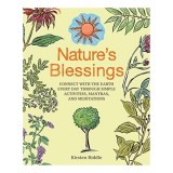 Nature's Blessings - Cartea de Spiritualitate si Natura de Kirsten Riddle