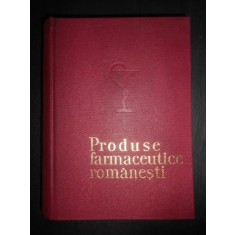 Produse farmaceutice romanesti (1970, editie cartonata)
