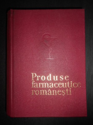 Produse farmaceutice romanesti (1970, editie cartonata) foto
