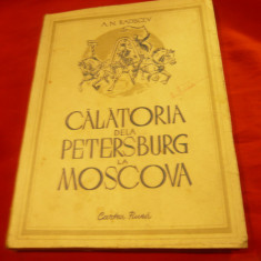 A.N.Radiscev -Calatorie de la Petersburg la Moscova 1949 Cartea Rusa ,152 pag