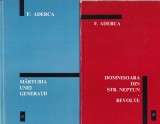 F. Aderca - Domnisoara din str. Neptun. Revolte. Marturia unei generatii, 2