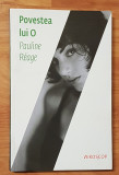 Povestea lui O de Pauline Reage. Colectia Eroscop