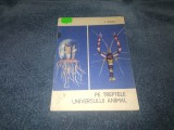 C BOICU - PE TREPTELE UNIVERSULUI ANIMAL