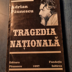 Tragedia nationala sonete si alte poezii noi Adrian Paunescu cu autograf