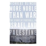 Cumpara ieftin More Noble Than War