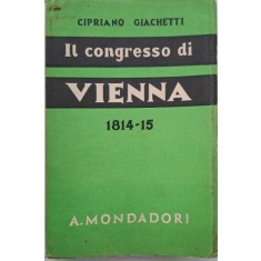 Il congresso di Vienna (1814-1815) &ndash; Cipriano Giachetti