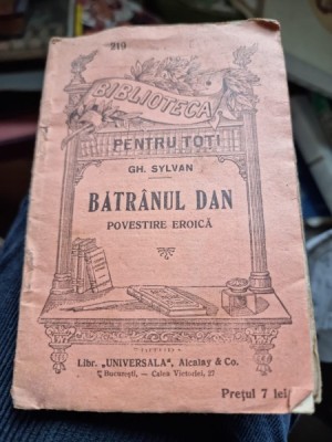 Gh. Sylvan - Batranul Dan foto