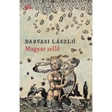 Magyar sellő - Darvasi L&aacute;szl&oacute;, Darvasi L&aacute;szl&oacute;