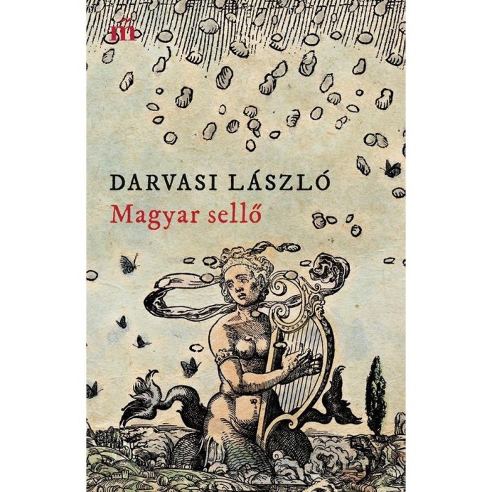 Magyar sellő - Darvasi L&aacute;szl&oacute;
