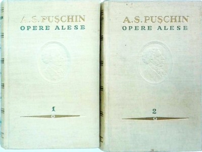 A. S. Puschin - Opere alese, 2 volume foto