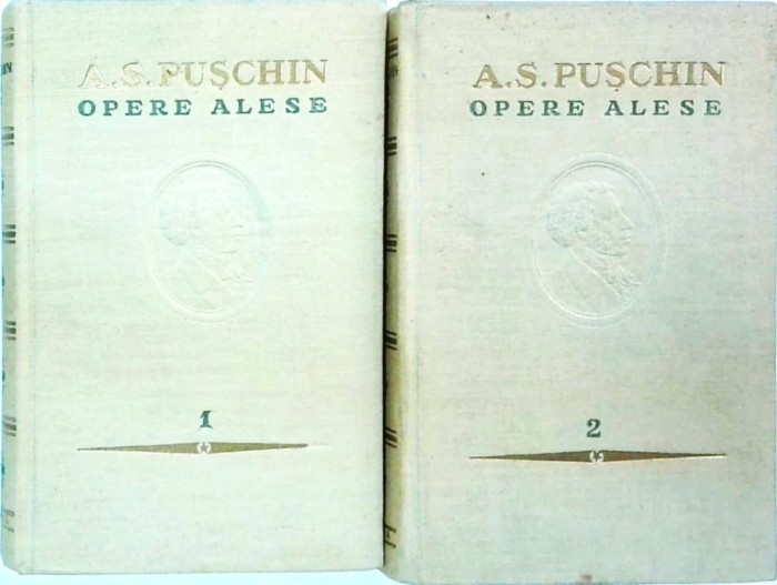 A. S. Puschin - Opere alese, 2 volume