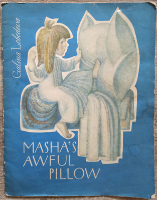 Masha&amp;#039;s awful pillow - Galina Lebedeva// ilustrata foto