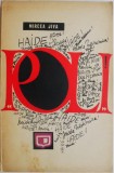 Haide Poli! - Mircea Jiva - Carte Sport - Editura Necunoscuta - Stare Buna/Foarte Buna