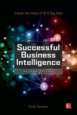 Successful Business Intelligence: Unlock the Value of Bi &amp;amp; Big Data foto